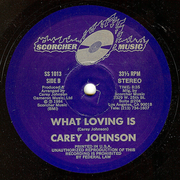 Carey Johnson : Must I Wait / What Loving Is (12")