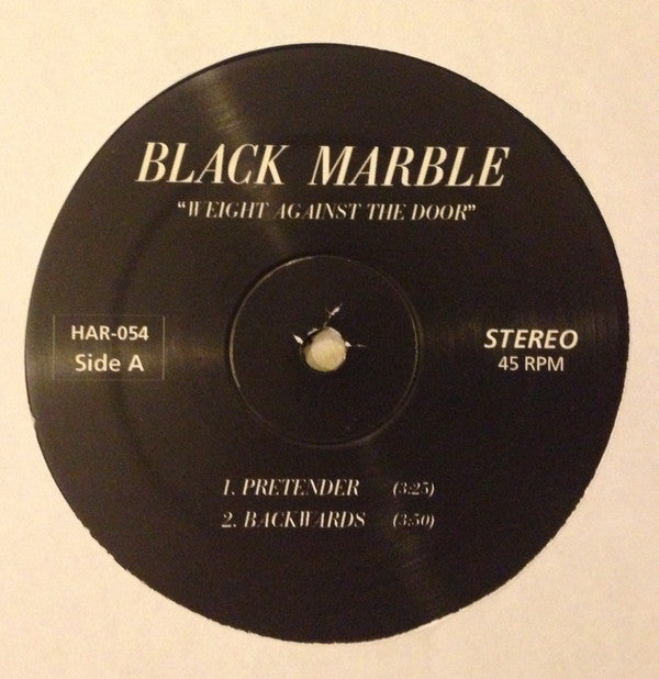 Black Marble : Weight Against The Door (12", EP)