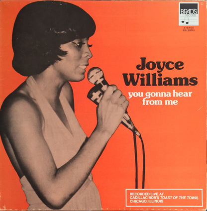 Joyce Williams : You Gonna Hear From Me (LP, Album)