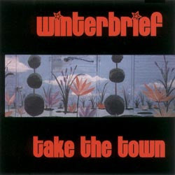 Winterbrief : Take The Town (CD, Album)