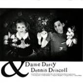 Dame Darcy & Dennis Driscoll : Dame Darcy & Dennis Driscoll (CD, EP)