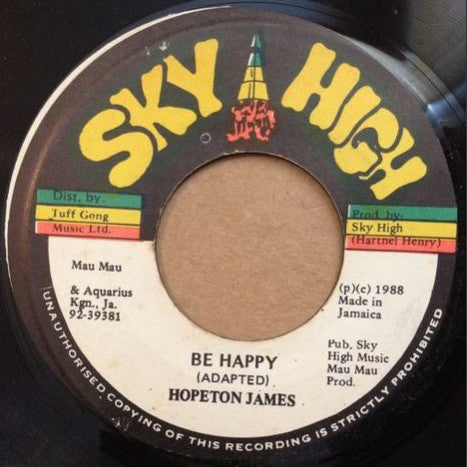 Hopeton James : Be Happy (7")