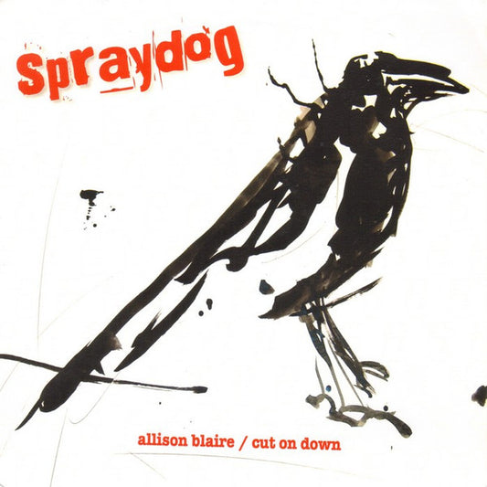 Spraydog : Allison Blaire (7")