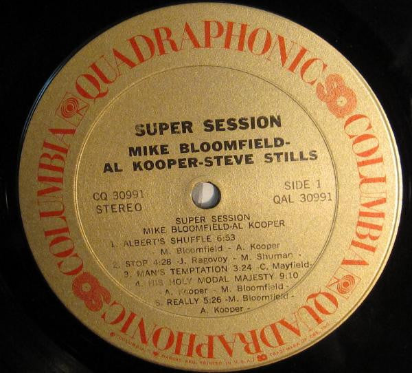 Mike Bloomfield, Al Kooper, Stephen Stills - Super Session (LP, Album,  Quad, SQ)