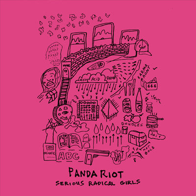 Panda Riot : Serious Radical Girls (7")