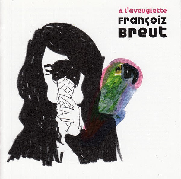 Françoiz Breut : À L'Aveuglette (CD, Album)