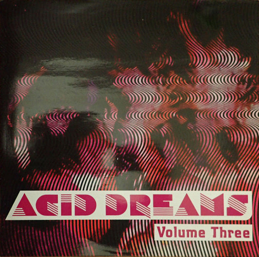 Various : Acid Dreams Volume Three (LP, Comp, Unofficial)