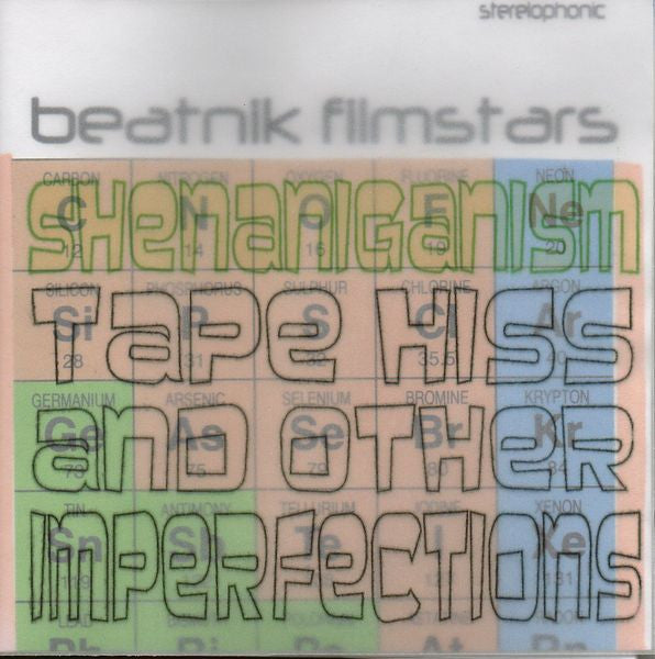 Beatnik Filmstars : Shenaniganism (Tape Hiss & Other Imperfections) (CD, Album)