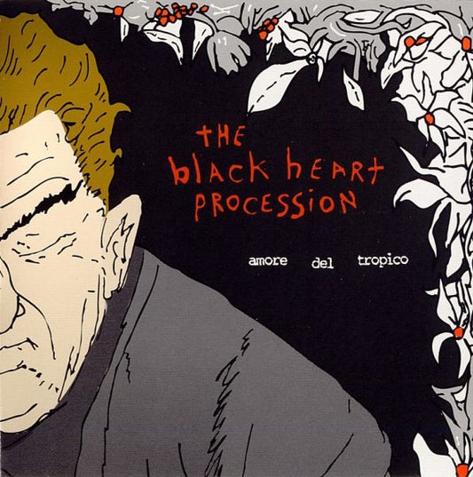 The Black Heart Procession : Amore Del Tropico (CD, Album)