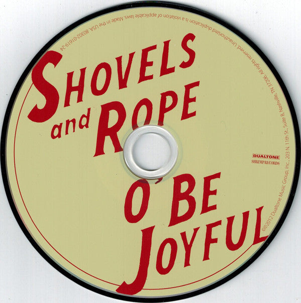 Shovels And Rope : O' Be Joyful (LP, Cre + CD + Album)