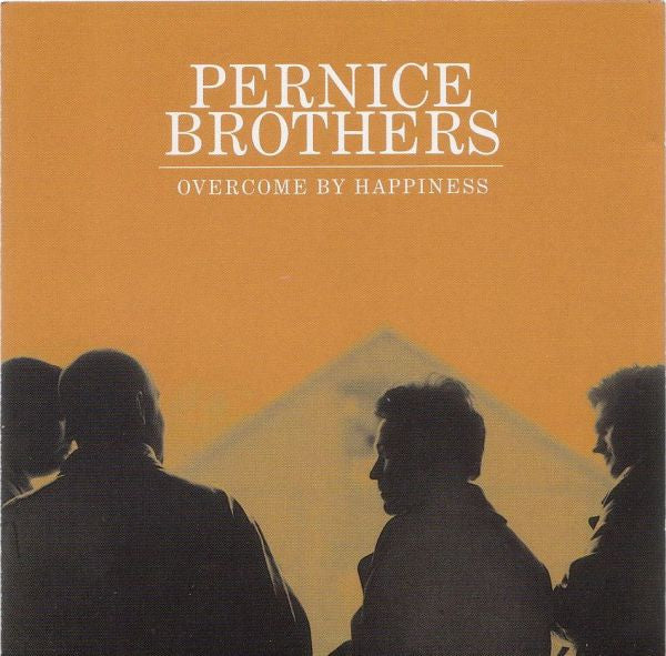 Pernice Brothers : Overcome By Happiness (CD, Album)