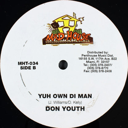 Daddy Screw / Donovan Steele / Don Yute : Kerry / Yuh Own Di Man (12")