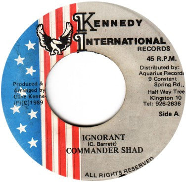 Commander Shad : Ignorant (7")