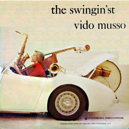 Vido Musso : The Swingin'st (LP, Album, Mono)