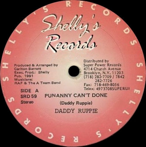 Daddy Ruppie : Punanny Can't Done (12")