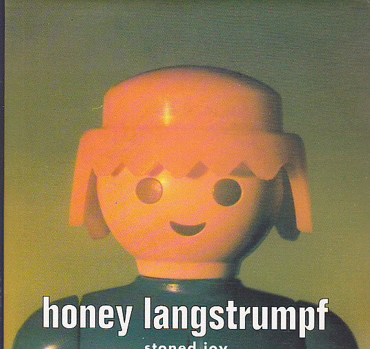 Honey Langstrumpf : Stoned Joy (7", Gat)