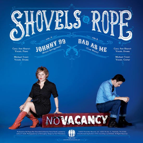 Shovels And Rope : Johnny 99  (7", Single)