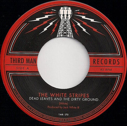 The White Stripes : Dead Leaves And The Dirty Ground (7", Single, RE)