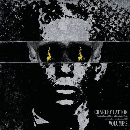 Charley Patton : Complete Recorded Works In Chronological Order Volume 2 (LP, Comp)