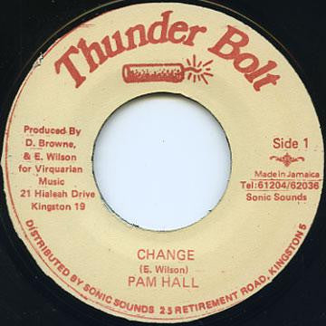 Pam Hall : Change (7")