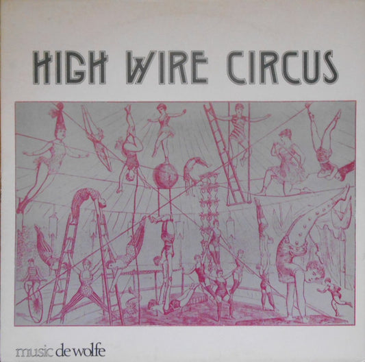 The International Band : High Wire Circus (LP)