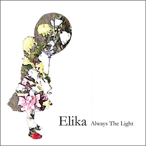 Elika : Always The Light (LP, Album, Ltd, Pin)