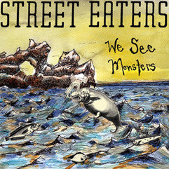 Street Eaters : We See Monsters ()