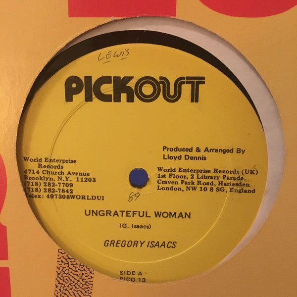 Gregory Isaacs / Pickout All Stars : Ungrateful Woman (12")