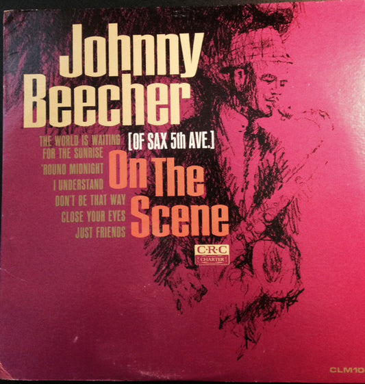 Johnny Beecher : [Of Sax 5th Ave.] On The Scene (LP, Album, Mono)