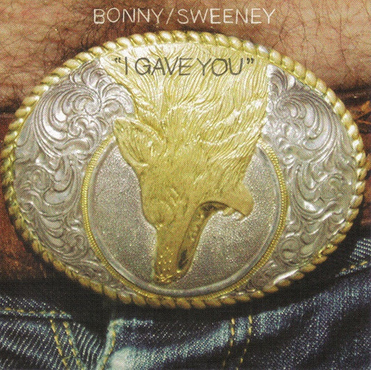 Bonnie "Prince" Billy / Matt Sweeney : I Gave You (CD, Single, Enh)