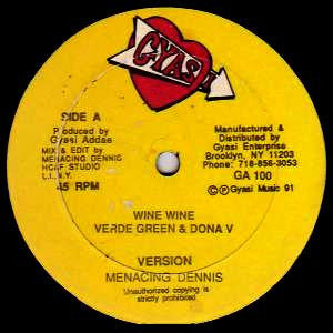 Verdie Green & Donna V / Donna V : Wine Wine / Rub A Dub Time (12")