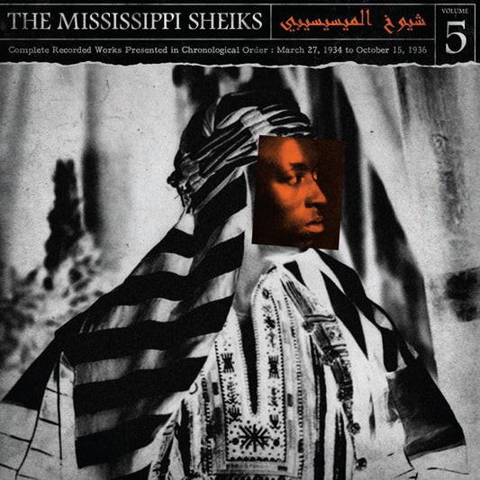 Mississippi Sheiks : Complete Recorded Works Presented In Chronological Order Volume 5 (LP, Comp, 180)