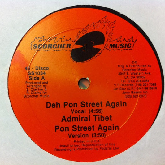 Admiral Tibet / George Faith : Deh Pon Street Again / Half Way Through Paradise (12")