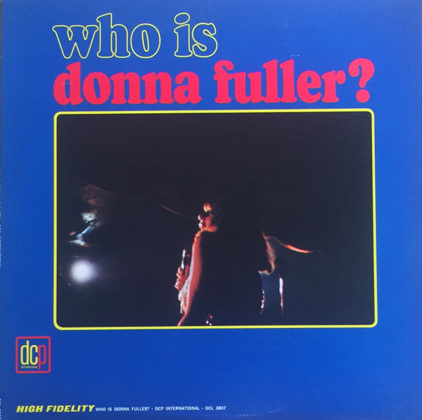 Buy Donna Fuller : Who Is Donna Fuller? (LP, Album, Mono) Online for a ...