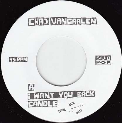 Chad VanGaalen : I Want You Back (7", Ltd)