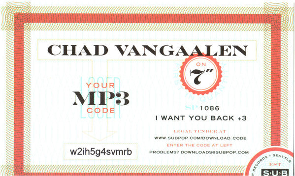 Chad VanGaalen : I Want You Back (7", Ltd)