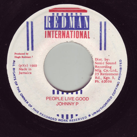 Johnny P : People Live Good (7")