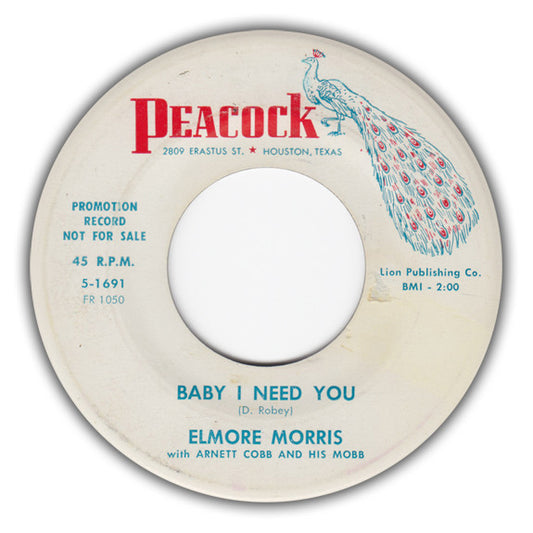 Elmore Morris With Arnett Cobb And His Mobb : Baby I Need You / What Can I Do For You (7", Single, Promo)