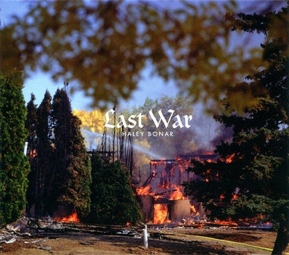 Haley Bonar : Last War (CD, Album)