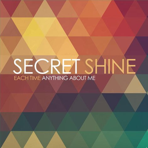 Secret Shine : Each Time / Anything About Me (7", Single)