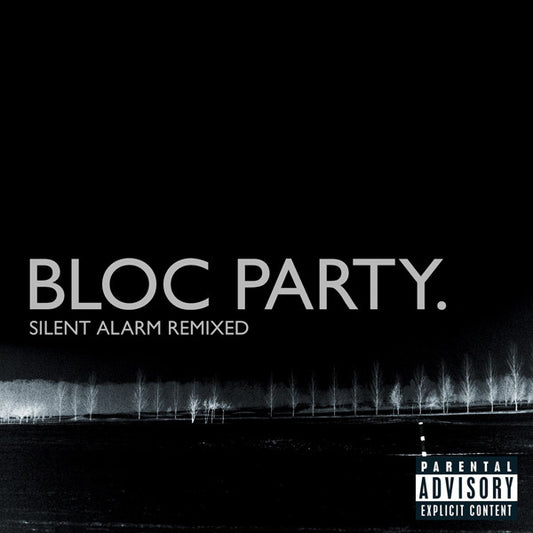 Bloc Party : Silent Alarm Remixed (CD, Album)