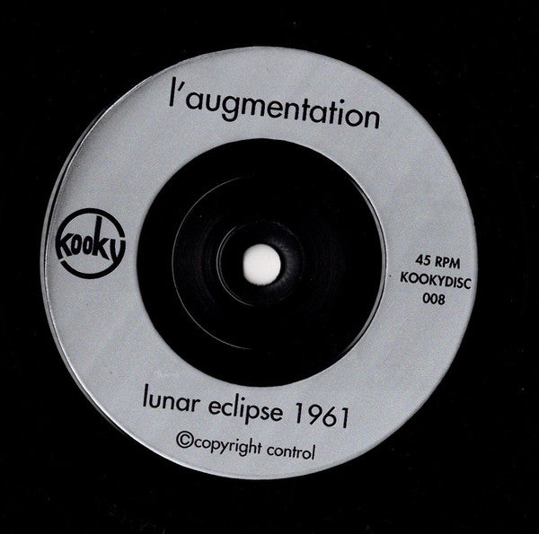 L'Augmentation : Negative Walk (7")