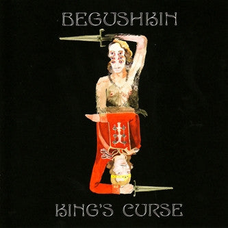 Begushkin : King's Curse (CD, Album)