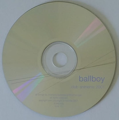 Ballboy : Club Anthems 2001 (CD, Comp, Enh, Ltd)