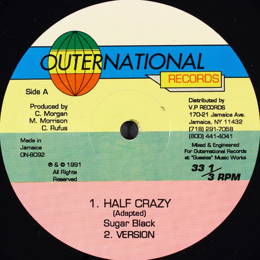 Sugar Black / Superman & Spiderman : Half Crazy / Reggae Music (12")