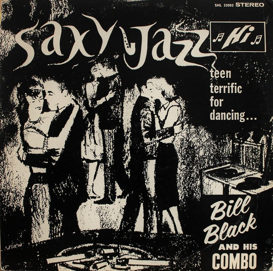 Bill Black's Combo : Saxy Jazz (LP)