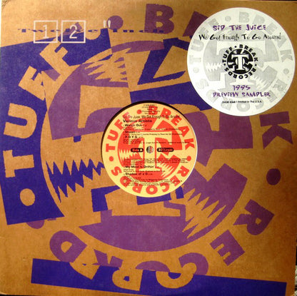 Various : Sip The Juice, We Got Enough To Go Around (12", Promo, Smplr)