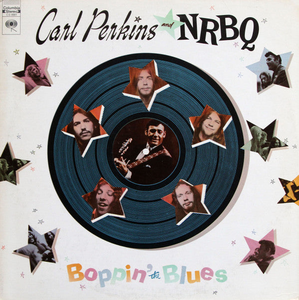 Carl Perkins And NRBQ : Boppin' The Blues (LP, Album, Pit)