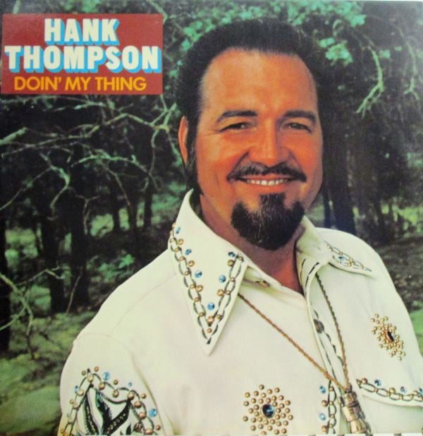 Hank Thompson : Doin' My Thing (LP, Album)