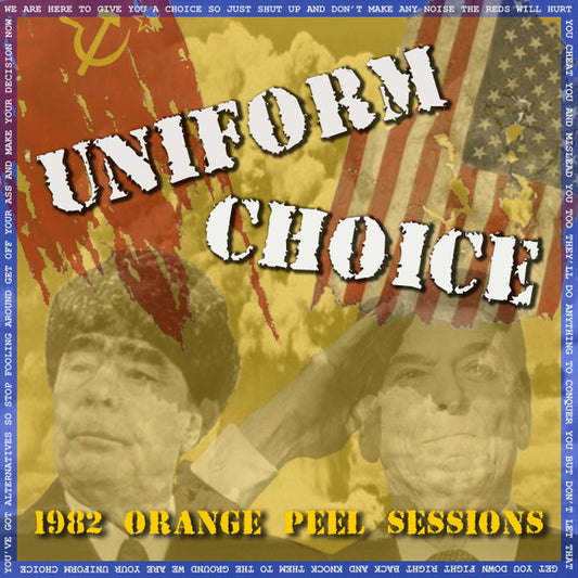 Uniform Choice : 1982 Orange Peel Sessions (7", EP, RP, Blu)